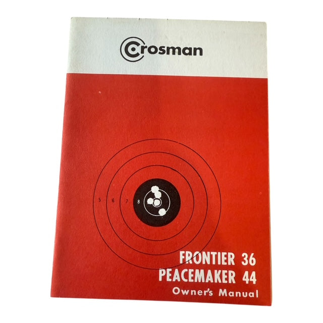 Crosman Frontier 36 & Peacemaker 44 Owners manual